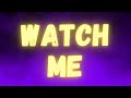 Silento - Watch me (Watch Me Nae Nae / Watch Me Whip) Lyrics