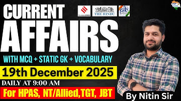 19th December 2025 Current Affairs | Daily Current Affairs | Simplified Way | HAS,  Allied/NT, TGT