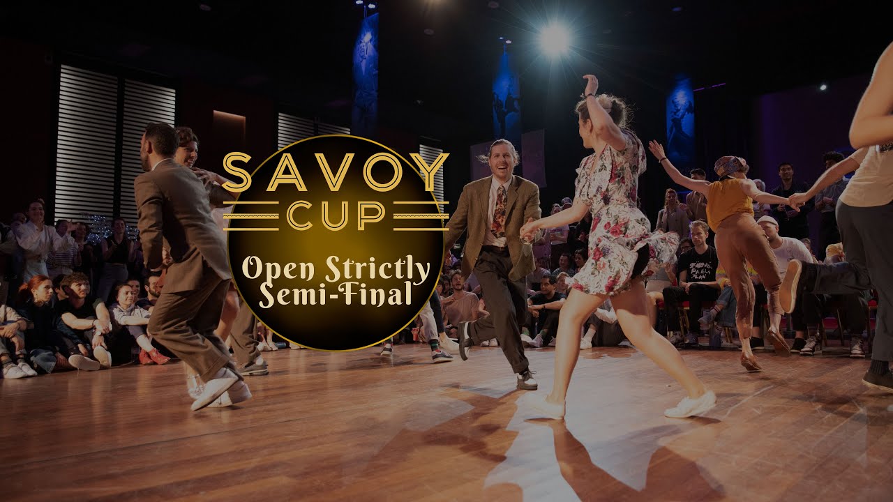 Savoy Cup 2022 - Open Strictly Semi-Finals