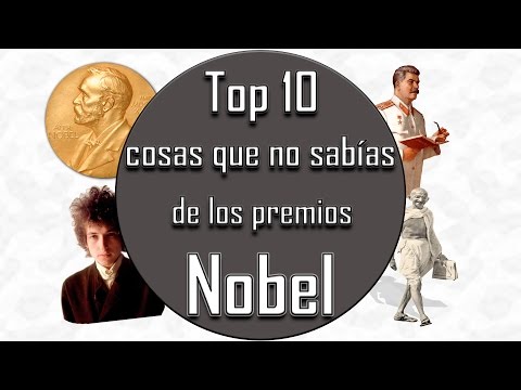 TOP 10 COSAS QUE NO SABIAS DE LOS PREMIOS NOBEL