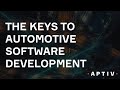 The keys to automotive software development