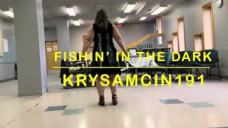 Fishin’ In The Dark  Line Dance Demo - Krysamcin191