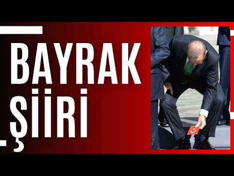 Recep Tayyip Erdoğan - Bayrak Şiiri