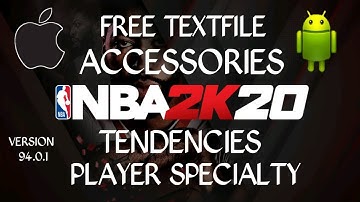 NBA2K20 VER. 94.0.1 - ACCESSORIES / PLAYER SPECIALTY / TENDENCIES