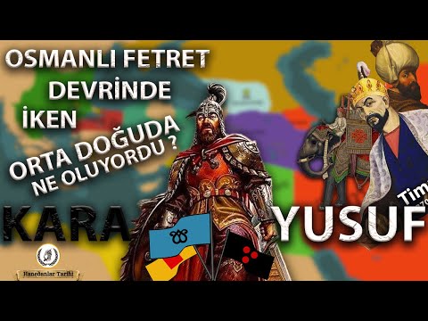 Kara Yusuf | OSMANLI FETRET DEVRİNDE İKEN ORTA DOĞUDA NE OLUYORDU ? | Karakoyunlular Bölüm 2