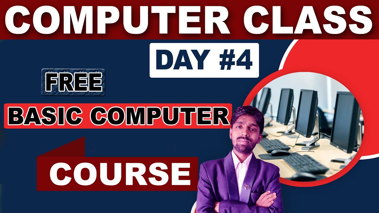 Basic Computer Course in Hindi | Computer Class Day #4 - कंप्यूटर कैसे ...