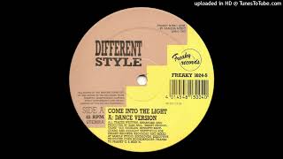 Different Style - Come Into The Light (Dance Version)