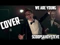 Scoopsahoysteve we are young ft swagedy fox audio