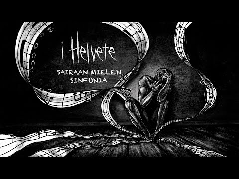 i Helvete - Sairaan Mielen Sinfonia (Official Lyric Video)