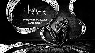 I Helvete - Sairaan mielen sinfonia