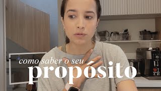 Como Descobrir O Meu Propósito E Saber O Que Devo Fazer Da Vida?