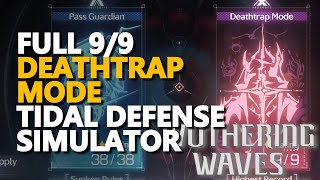 Full Deathtrap Mode Tidal Defense Simulator Wuthering Waves