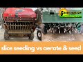 Slice Seeding vs Aerate and Seed