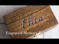 How to Engrave a Wood Box