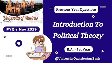 B.A. 1st Year 2019 || Introduction to Political Theory || Question Paper || University of Madras PYQ