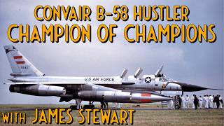 B-58 Hustler Champion of Champions (with Intro)