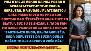 Moj otac me nazvao čistačicom, pa sam mu kao osvetu zamrznula sav državni novac i uništila karijeru.