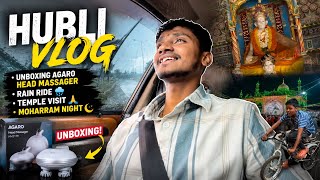 Got Stuck in Heavy Rain! 🌧️ | AGARO Head Massager Unboxing | Hubli Temple | Dharwad Vlogger | 