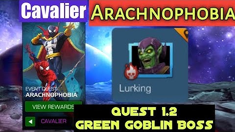 Arachnophobia Event Quest 1.2 •• Boss Green Goblin MCOC October 2022 •• Marvel Contest of Champions