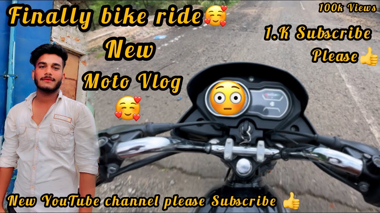Finally bike ride🥰|| my new #motovlog😍|| please #1ksubscribers 👍 ...