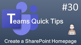 Teams Quick Tip 30 - Create a SharePoint homepage Wealth