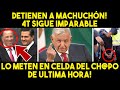 NO LO VIERON VENIR! CAE MACHUCHÓN, AMLO SORPRENDE A TODOS! 4T IMPARABLE. GRAN NOTICIA. MEXICO