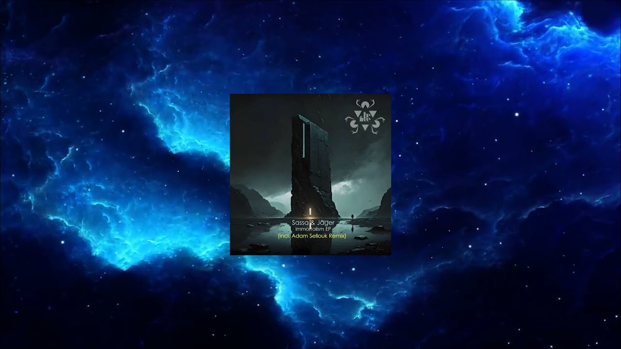 Sassa, Jäger, Maybemahri - Immortalist (Adam Sellouk Remix)