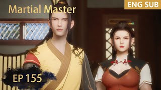 ENG SUB | Martial Master [EP155] episode english