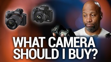 What Camera Should You Buy? - Buying New Cameras