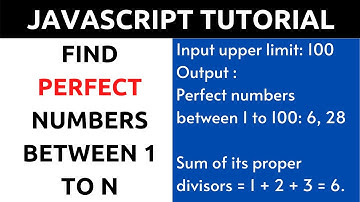 JavaScript Program to Find Perfect Numbers Between 1 to N || Hindi tutorial
