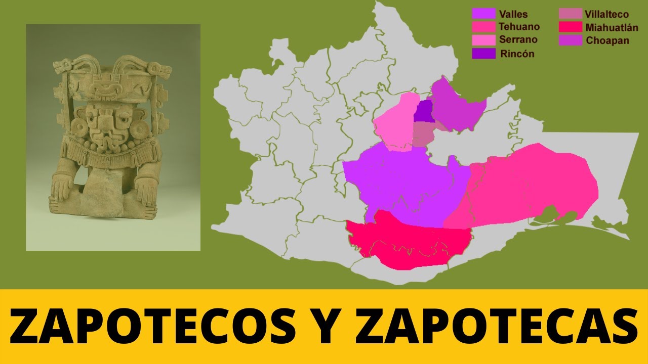 ZAPOTECOS DE OAXACA | Zapotecas