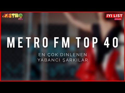 METRO FM TOP 40 | EKİM 2018