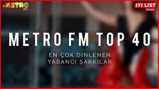 METRO FM TOP 40 | EKİM 2018