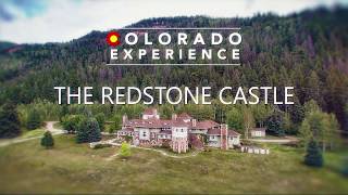 Colorado Experience: The Redstone Castle Promo
