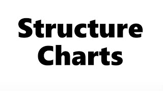 Structure Charts