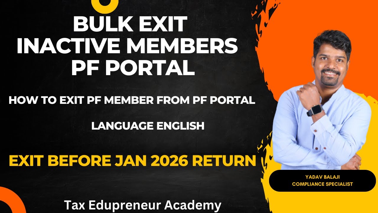 Pf Exit Reason Code How to Bulk exit PF members from PF portal| Inactive members Exit ...