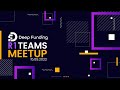 Deep Funding | Round 1 Awarded Teams Progress Meetup 2