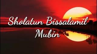 Sholatun Bissalamil Mubin   Lirik | Wafiq Azizah
