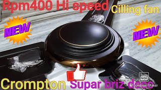 Crompton super Briz deco Hi speed fan 