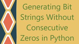 Generating Bit Strings Without Consecutive Zeros in Python