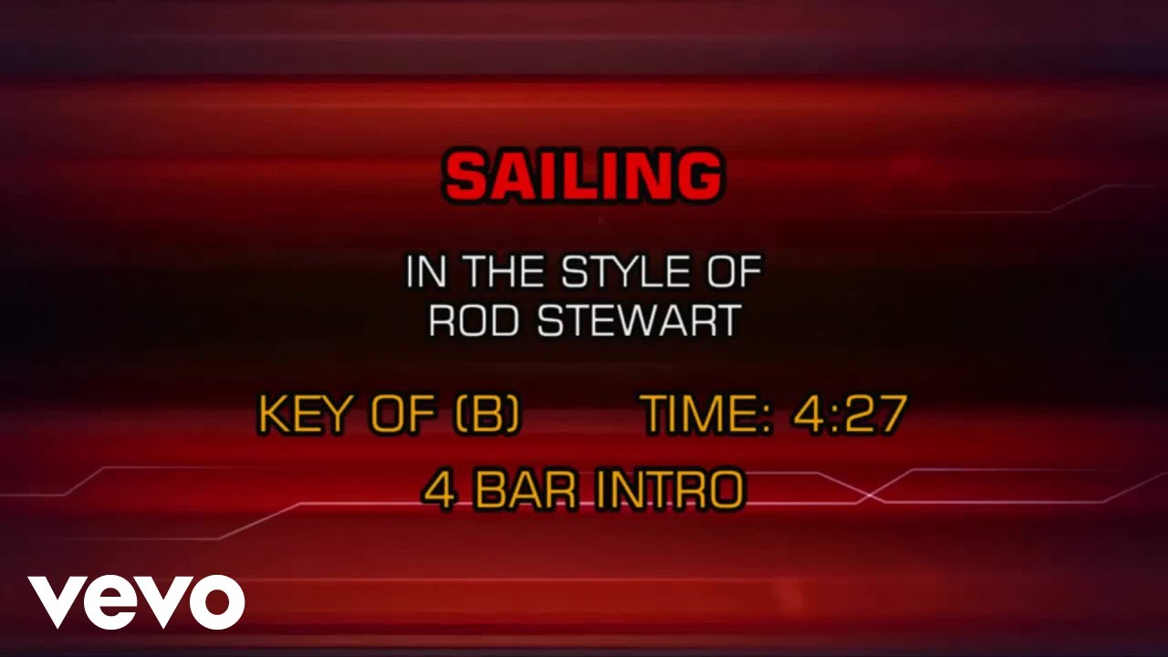 Rod Stewart Sailing (Karaoke) YouTube Music