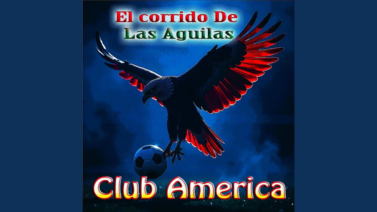 El Corrido Del America