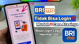 Cara Atasi BRIMO Tidak Bisa Login | Perangkat terdeteksi Tidak Aman screenshot 1