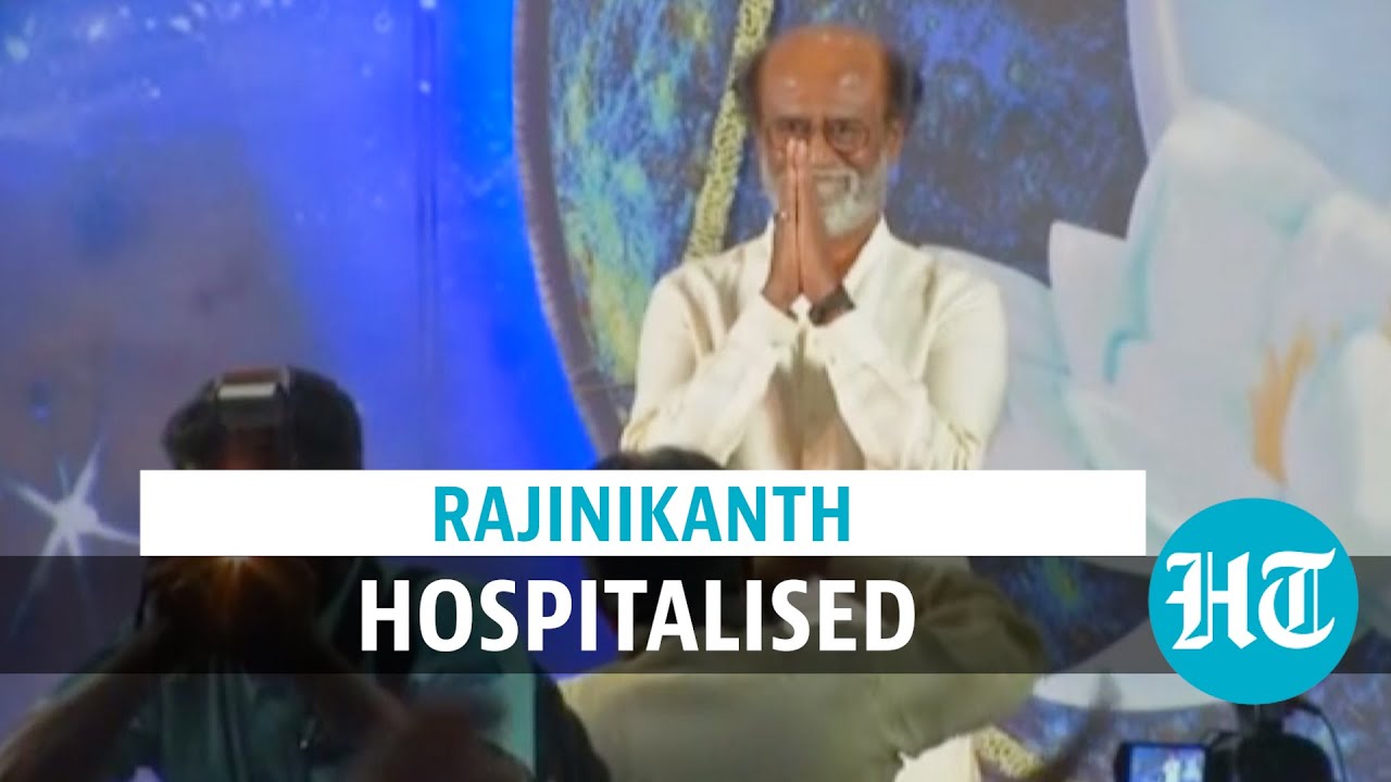 Rajinikanth admitted to hospital after ‘severe fluctuations’ in blood pressure