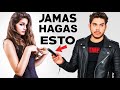 7 Cosas Que JAMÁS DEBES Hacer Con Las Mujeres Y NADIE TE DICE!