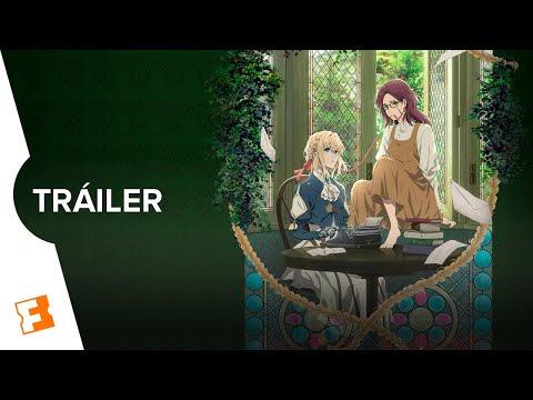 Violet Evergarden: Eternity and Auto Memory Doll - Tráiler Oficial (Sub. Español)