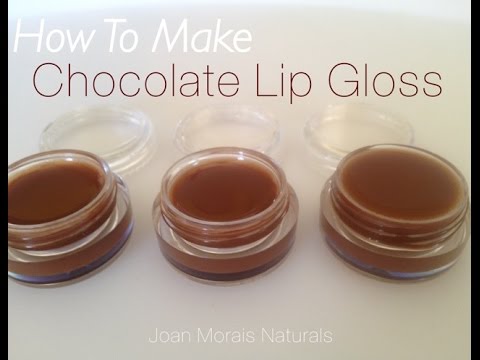 How To Make Chocolate Lip Gloss