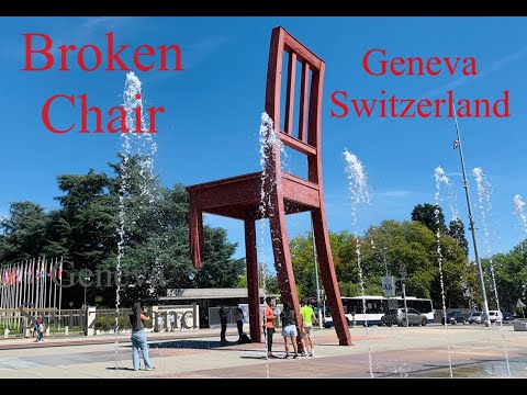 Broken Chair Geneva Switzerland