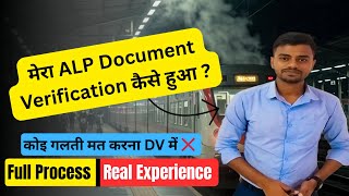 मेरा ALP Document Verification कैसे हुआ ? | Real DV Process Explained | ALP DV 2025