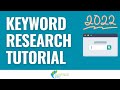 Keyword Research Tutorial for 2022